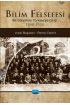 BİLİM FELSEFESİ - Bir Disiplinin Türkiye’ye Girişi (1860-1933)