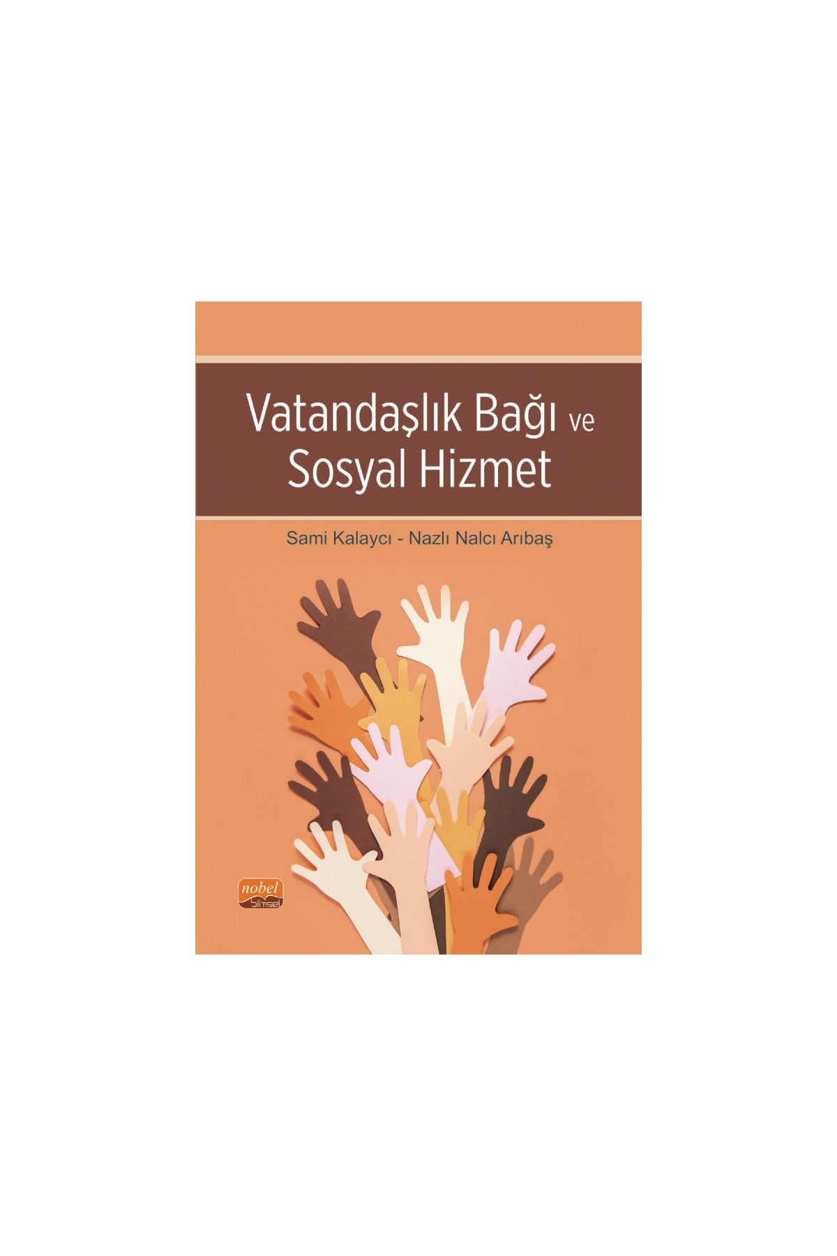 Vatandaşlık Bağı ve Sosyal Hizmet