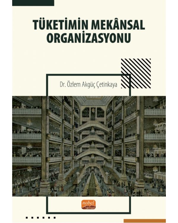 Tüketimin Mekânsal Organizasyonu