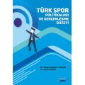 Türk Spor Politikaları ve Gerçekleşme Düzeyi