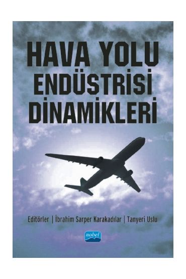 Hava Yolu Endüstrisi Dinamikleri