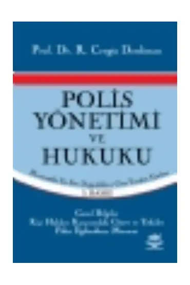 Polis Yönetimi ve Hukuku