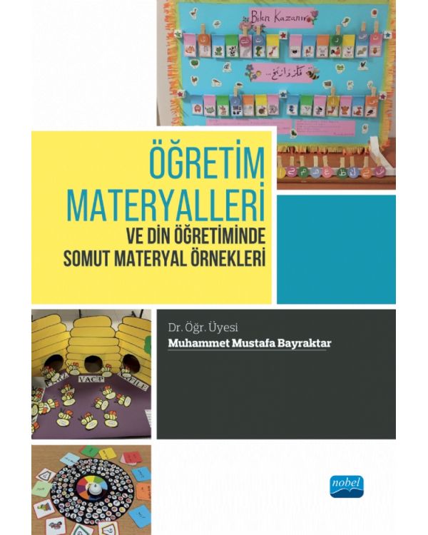 Öğretim Materyalleri ve Din Öğretiminde Somut Materyal Örnekleri