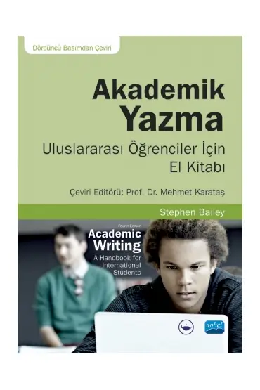 AKADEMİK YAZMA - Uluslararası Öğrenciler İçin El Kitabı / Academic Writing A Handbook for International Students