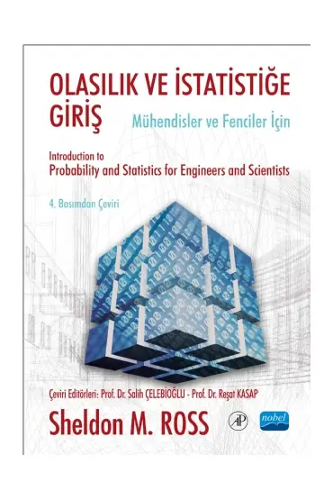 OLASILIK ve İSTATİSTİĞE GİRİŞ -Mühendisler ve Fenciler için- / Introduction to Probability and Statistics for Engineers