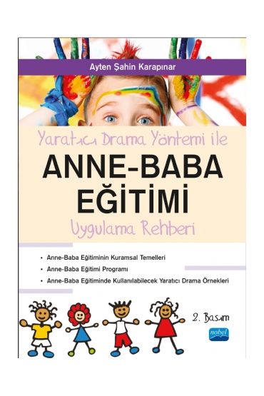 Yaratıcı Drama ile ANNE-BABA EĞİTİMİ Uygulama Rehberi