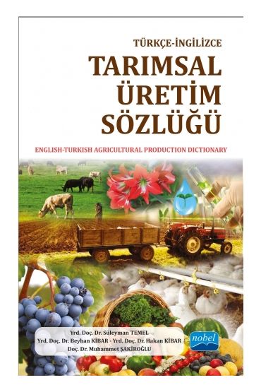 Türkçe-İngilizce Tarımsal Üretim Sözlüğü