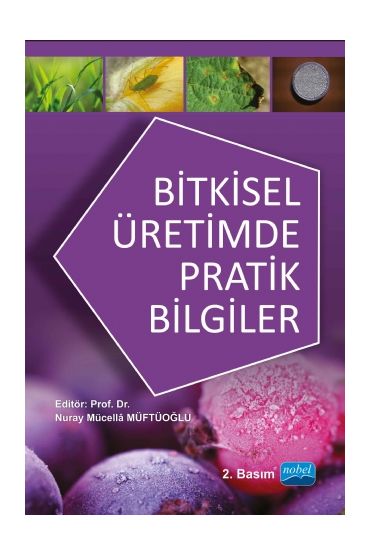 Bitkisel Üretimde Pratik Bilgiler