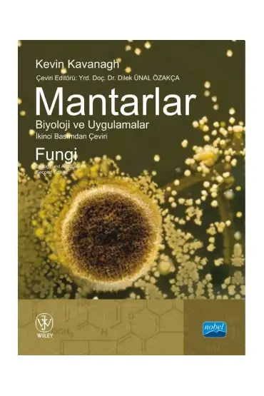 MANTARLAR BİYOLOJİ VE UYGULAMALAR - Fungi Biology and Applications
