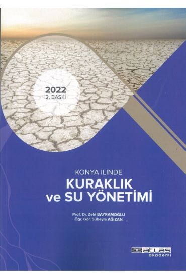 Konya İlinde KURAKLIK ve SU YÖNETİMİ