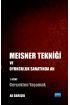 Meisner Tekniği ve Oyunculuk Sanatında An - 1. Kitap: Gerçekten Yaşamak