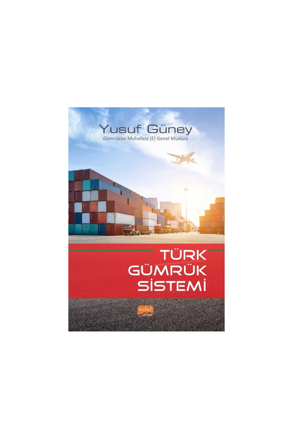 Türk Gümrük Sistemi