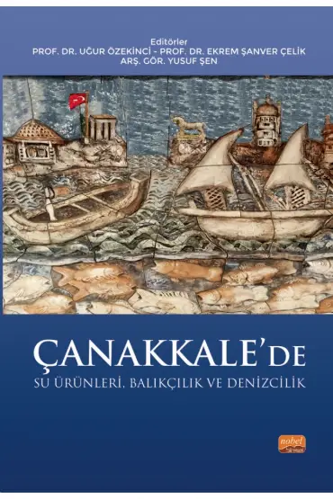 Çanakkale’de Su Ürünleri, Balıkçılık ve Denizcilik