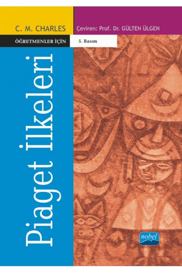 Öğretmenler İçin Piaget İlkeleri