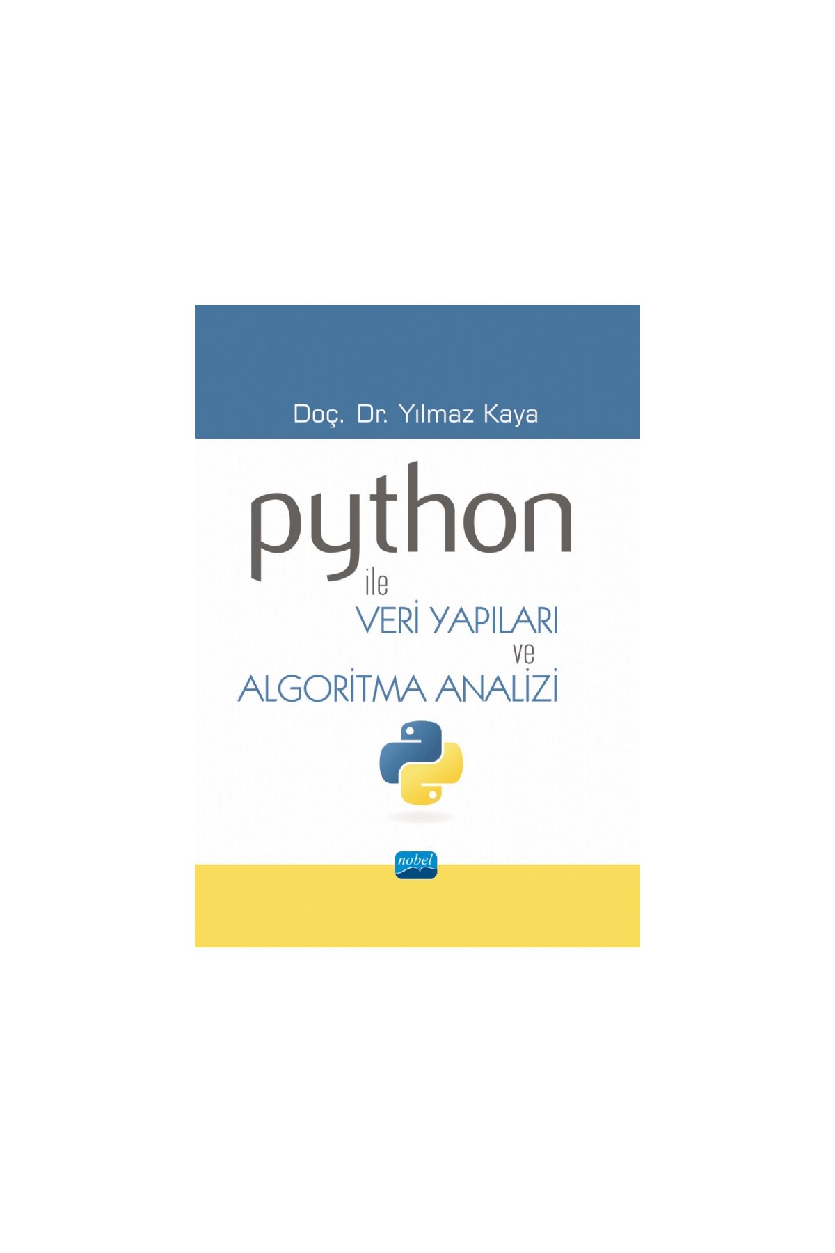 Python ile Veri Yapıları ve Algoritma Analizi