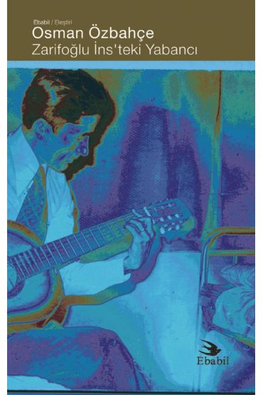 Zarifoğlu İns’teki Yabancı