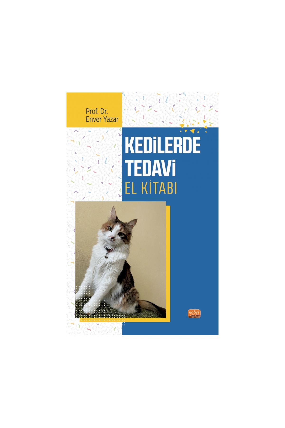 Kedilerde Tedavi El Kitabı