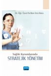 Sağlık Kurumlarında Stratejik Yönetim