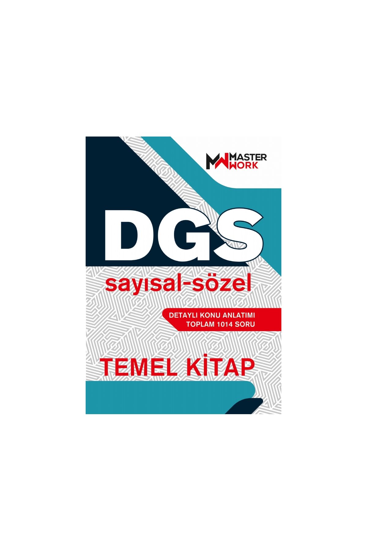 DGS Temel Kitap / Sayısal-Sözel Detaylı Konu Anlatımı