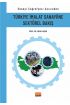 Sanayi Coğrafyası Açısından TÜRKİYE İMALAT SANAYİİNE SEKTÖREL BAKIŞ