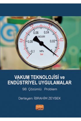 Vakum Teknolojisi ve Endüstriyel Uygulamalar 98 çözümlü problem