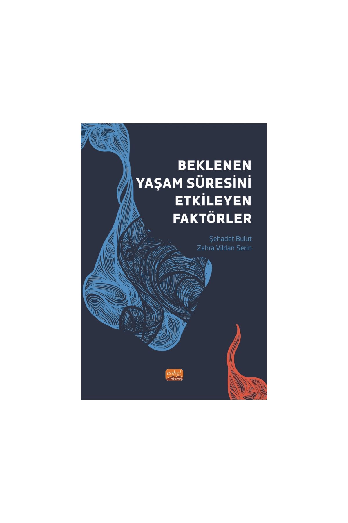 Beklenen Yaşam Süresini Etkileyen Faktörler