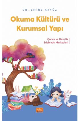 Okuma Kültürü ve Kurumsal Yapı