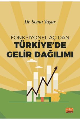Fonksiyonel Açıdan Türkiye’de Gelir Dağılımı