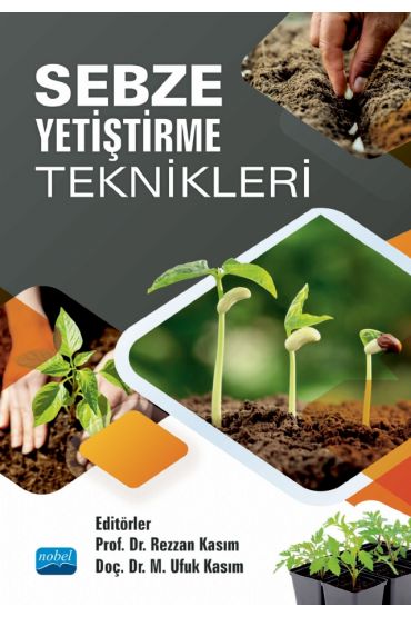 Sebze Yetiştirme Teknikleri