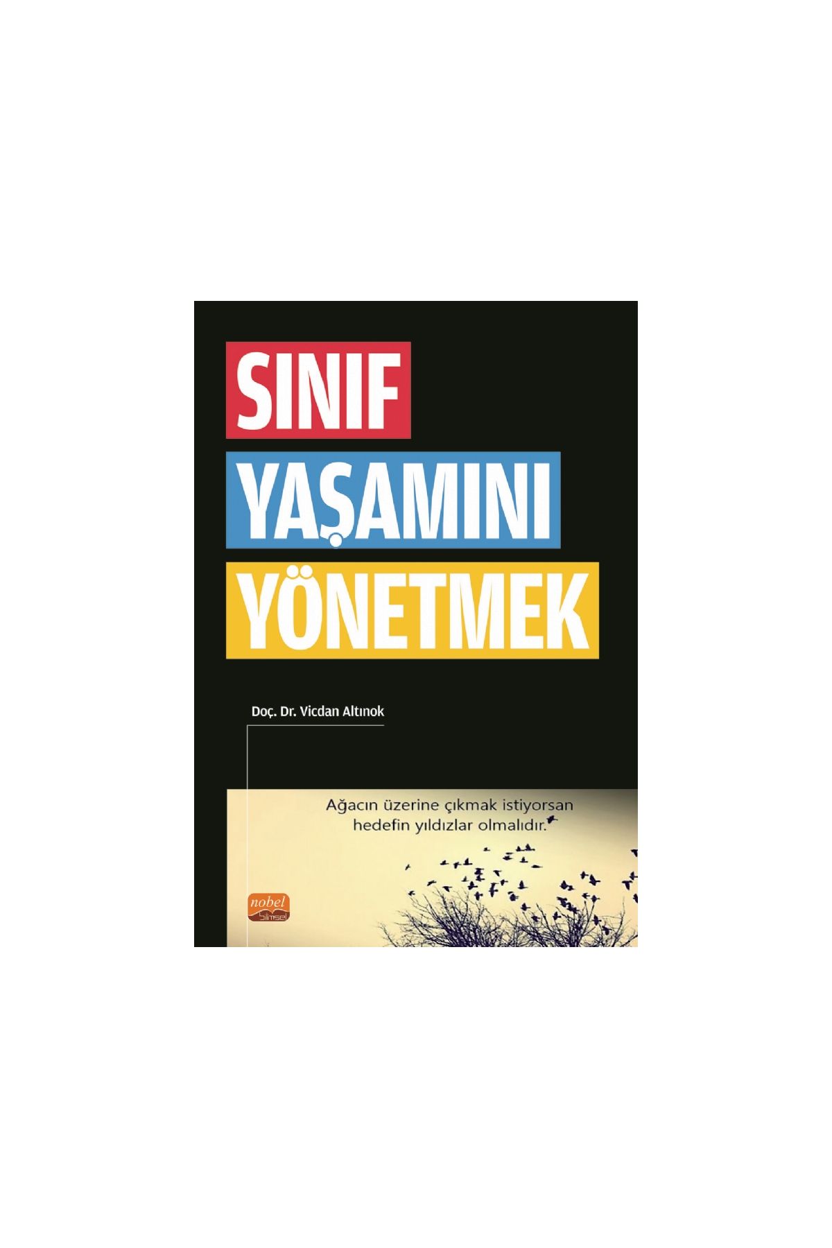 Sınıf Yaşamını Yönetmek