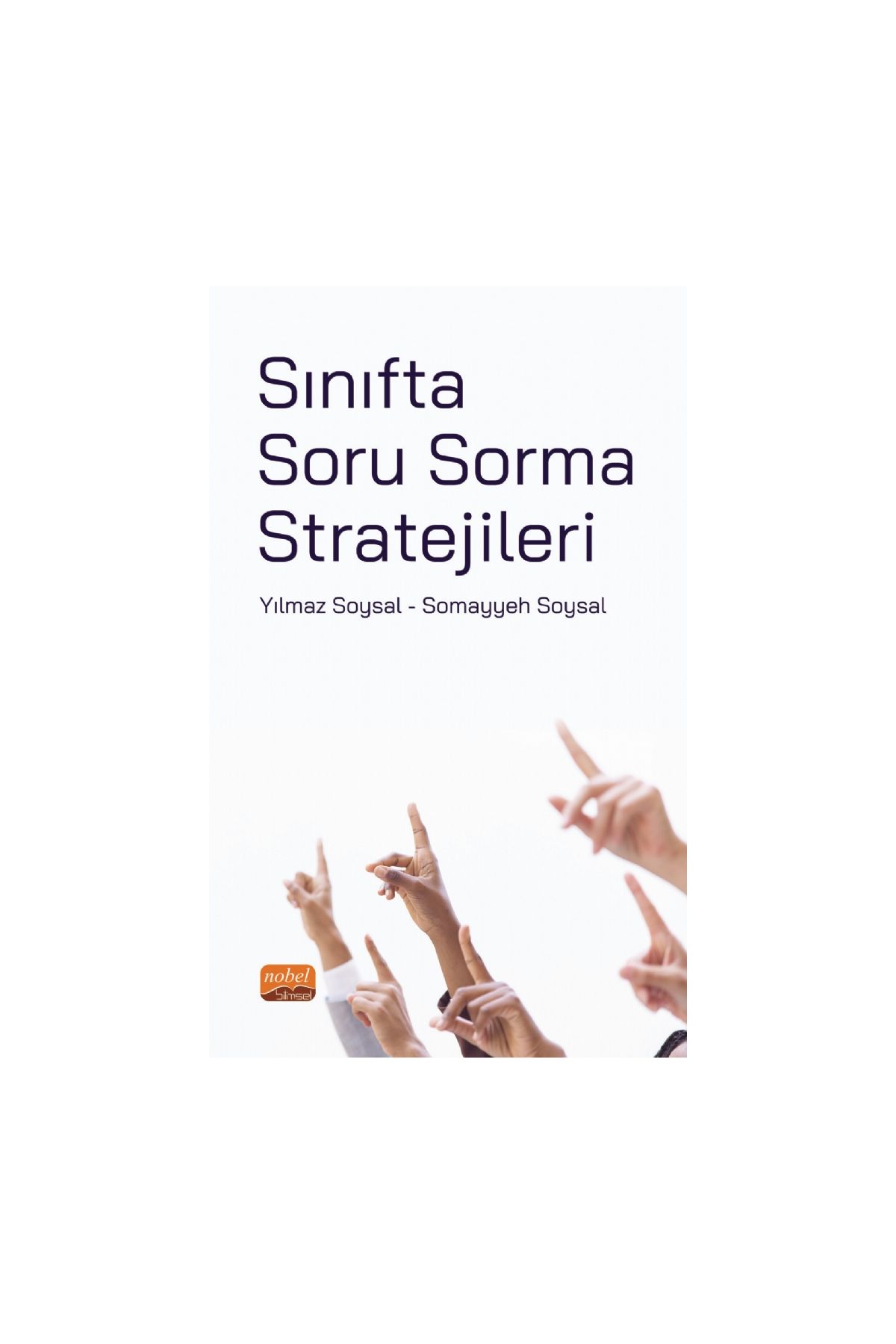 Sınıfta Soru Sorma Stratejileri
