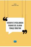 Kuram ve Uygulamada Yabancı Dil Olarak Türkçe Öğretimi