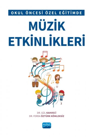 Okul Öncesi Özel Eğitimde Müzik Etkinlikleri